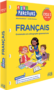 1, 2, 3... Parcours - Fran&ccedil;ais CM
